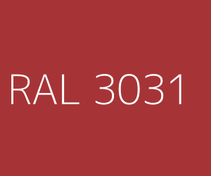 Spalva RAL 3031 ORIENT RED